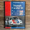 1993 Porche Triumph in USA Brumos 930 Victory Poster