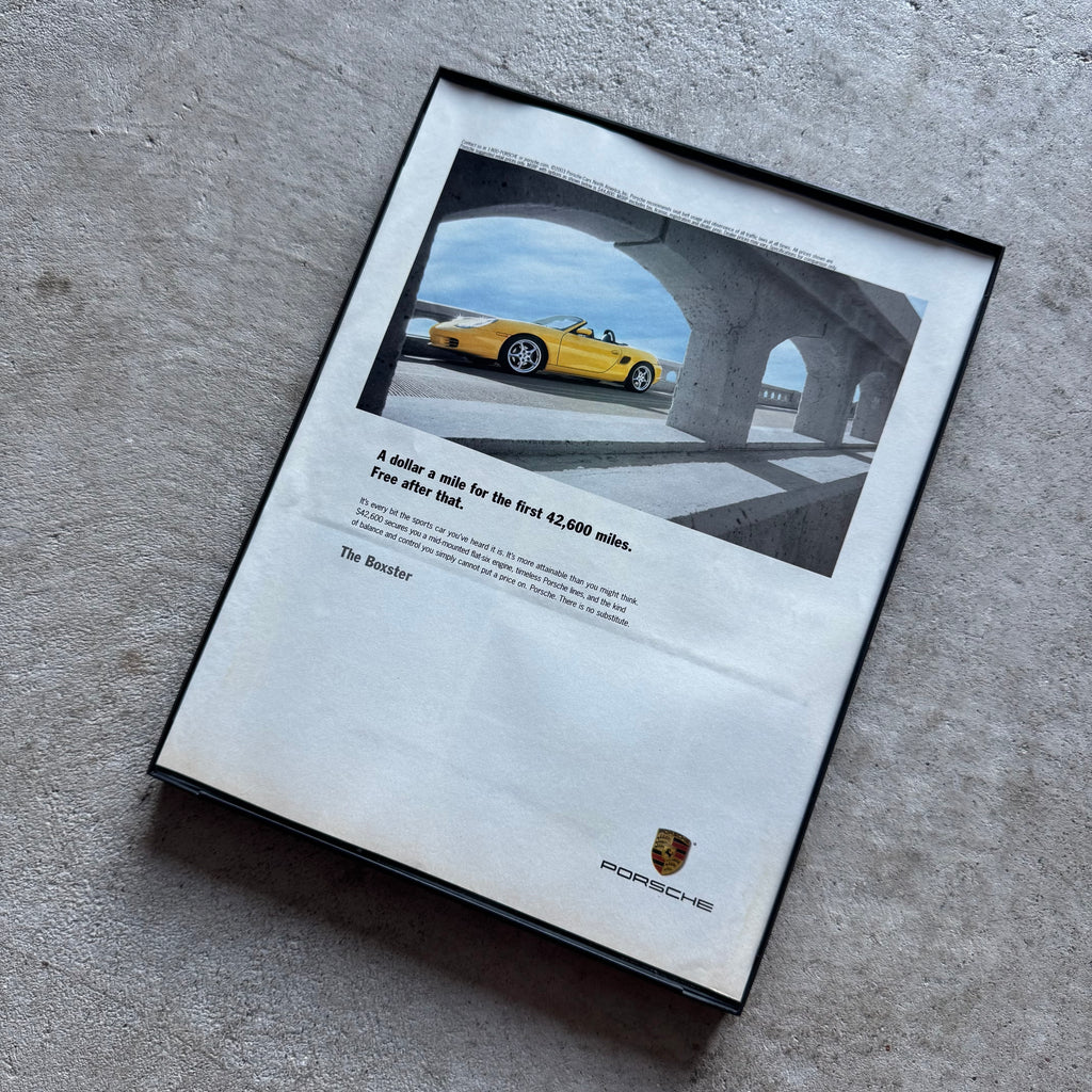 2003 Porsche A Dollar A Mile Boxster Framed Advertisement